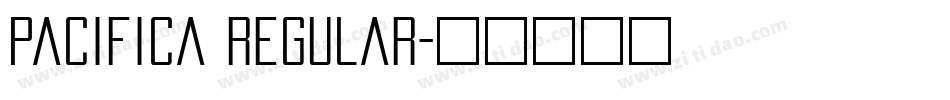 Pacifica Regular字体转换